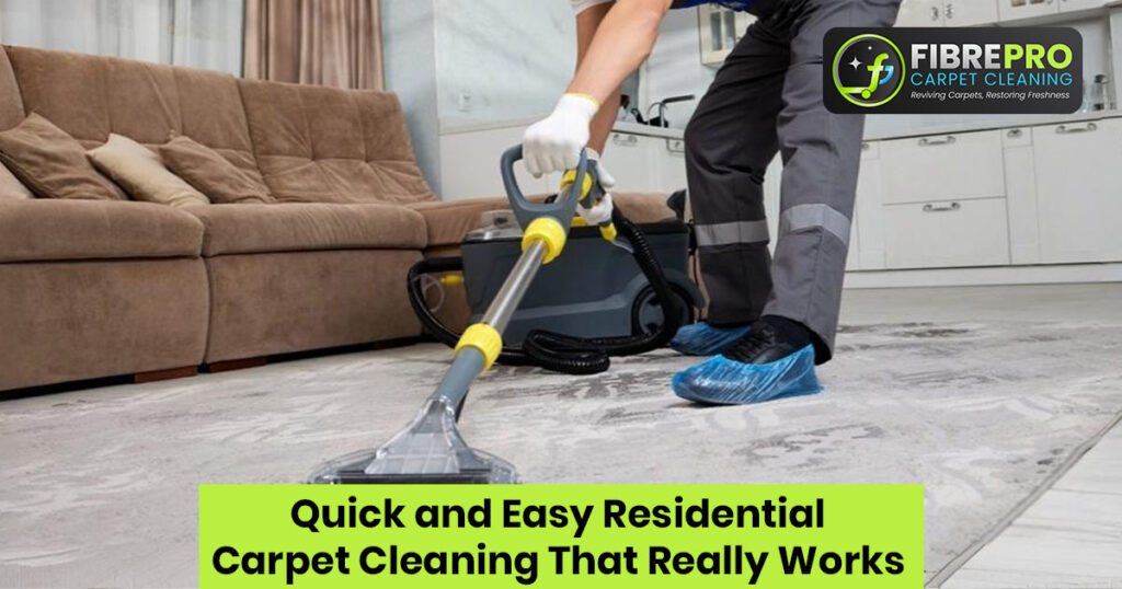 Simple Residential Carpet Cleaning That Works