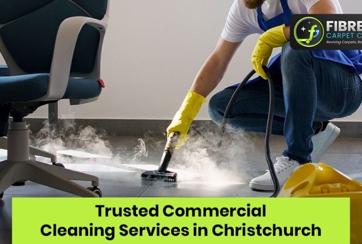 Reliable Commercial Cleaners in Christchurch for a Spotless Workplace
